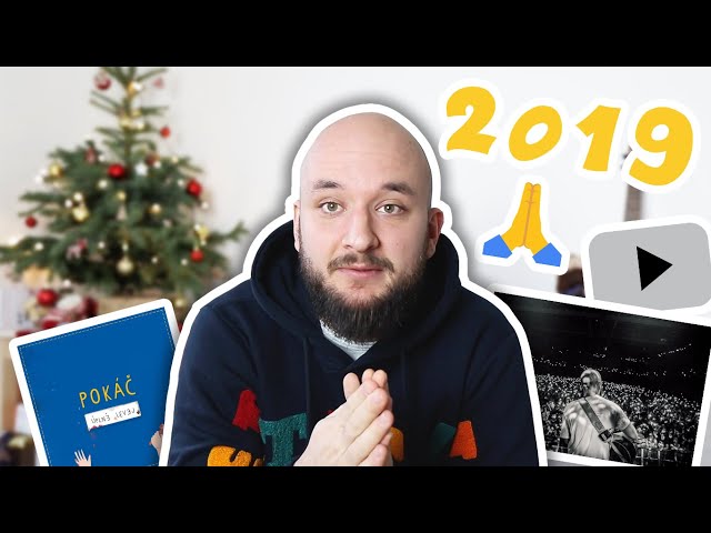 SHRNUTÍ ROKU 2019 | DĚKUJU!