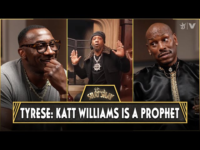 Tyrese: Katt Williams Is A Prophet. The Truth Goes Viral. | CLUB SHAY SHAY