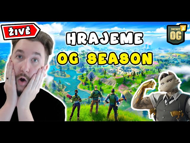 🔴ŽIVĚ - OG SEASON | HRY S CHATEM | ODKAZ NA DONO V POPISKU🔴