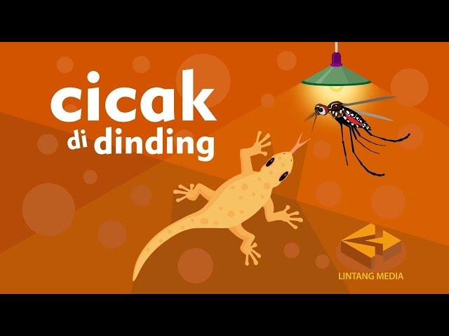 Cicak Cicak di Dinding - Lagu Anak Indonesia Populer @LINTANGMEDIA