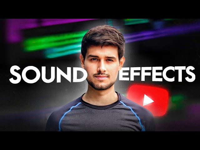 Boost Your Videos with SOUND EFFECTS