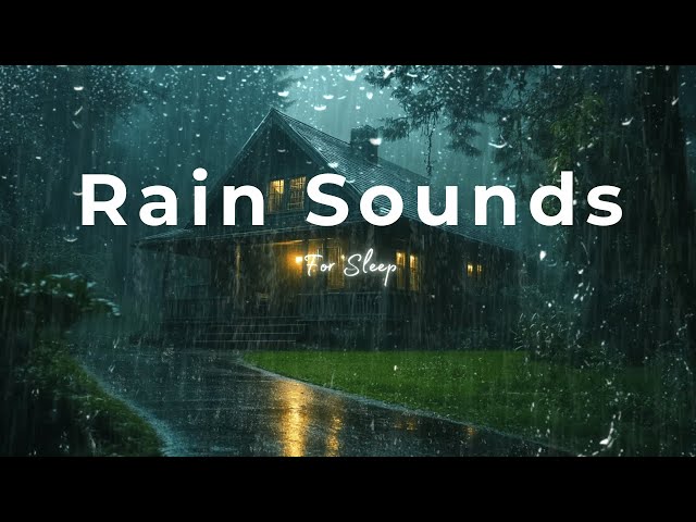 Rain Sounds | The Best Deep Sleep Ambience for Restful Nights | Raining Sounds