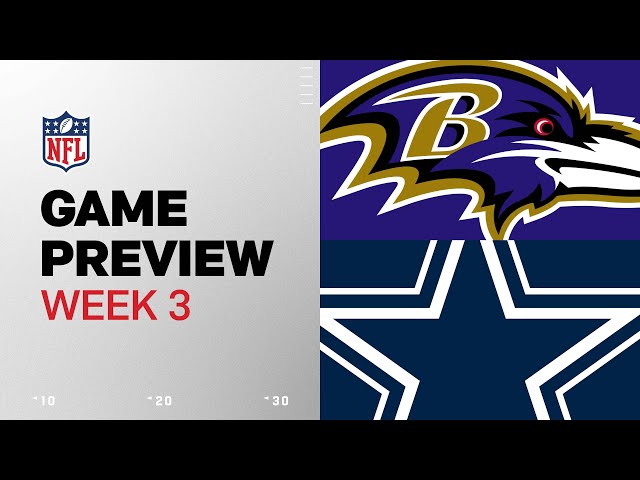 Baltimore Ravens vs. Dallas Cowboys | 2024 Week 3 Game Preview