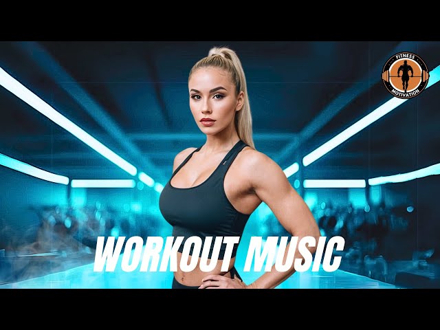 Workout Music 2024 💪 Fitness & Gym Workout Top Remixes EDM House Music 2024