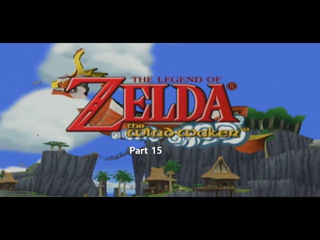 The Earth Temple #thelegendofzeldawindwaker #gamecube Part 15 #playthrough