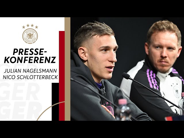 RE-LIVE | Pressekonferenz der Nationalmannschaft mit Julian Nagelsmann und Nico Schlotterbeck