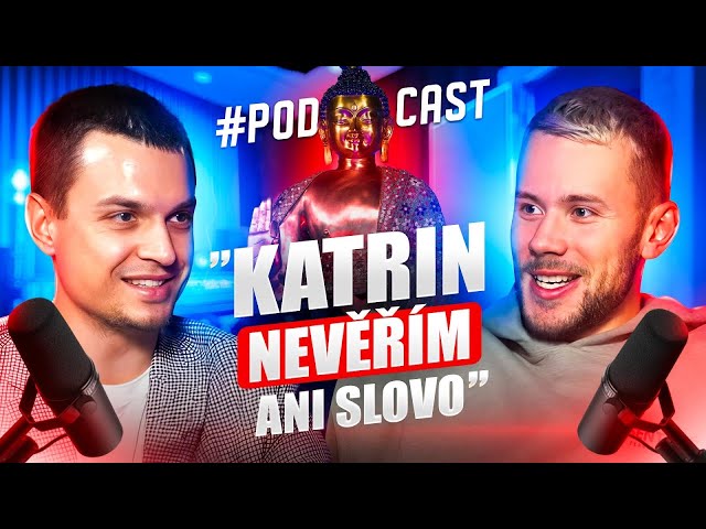 ANDREJ: Katrin nevěřím ani slovo, přišla jen pro peníze, BigBrother je prostě experiment