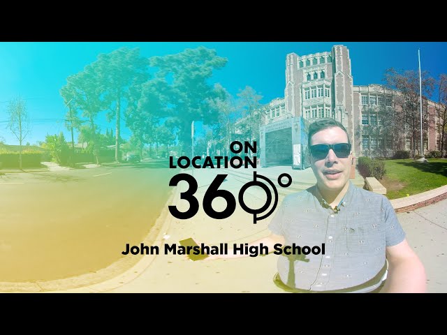 LA's John Marshall High School – On Location 360°