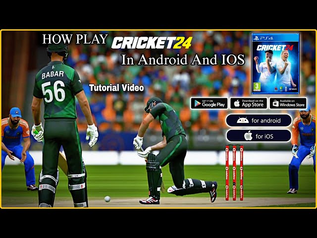 How Play Cricket 24 Game In Any Android And IOS Phone | How Play Cricket 24 In Mobile