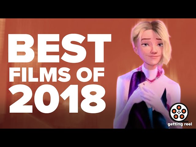 Top 10 Movies of 2018! | Getting Reel