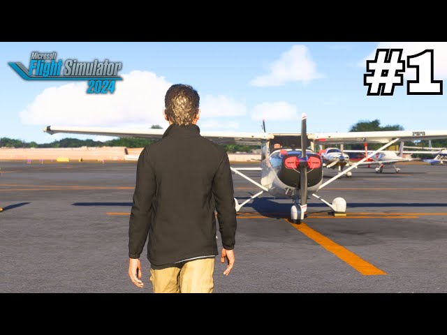 Microsoft Flight Simulator 2024 Career - Let's Play Part 1: First Flight