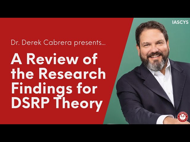 Dr. Derek Cabrera reviews the research findings for DSRP Theory | Keynotes