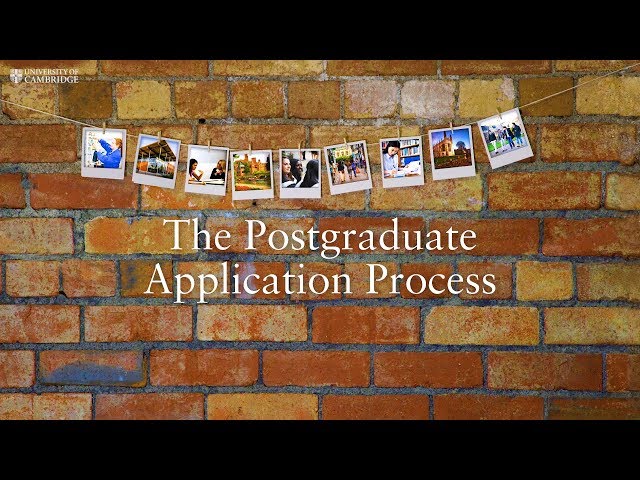 The Postgraduate Application Process at Cambridge