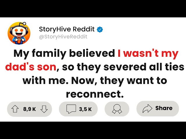 Family Rejected Me Over Paternity Test Results—Now They Want Back In #RedditStories #FamilyDrama