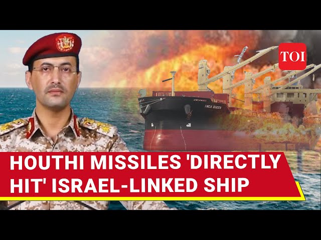 Houthi Ballistic Missiles Impact Israel-linked Anadolu S Ship In Red Sea | 'Accurate & Direct Hit'