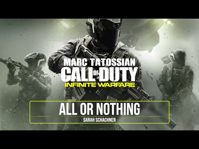 Infinite Warfare Soundtrack: All Or Nothing