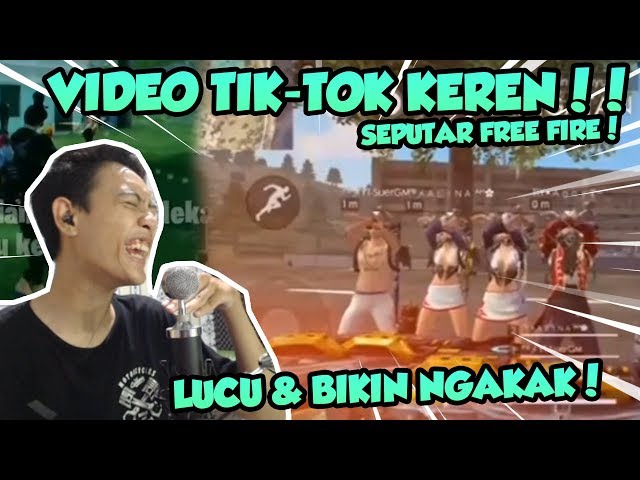 KUMPULAN VIDEO TIK-TOK FREE FIRE BIKIN NGAKAK!!