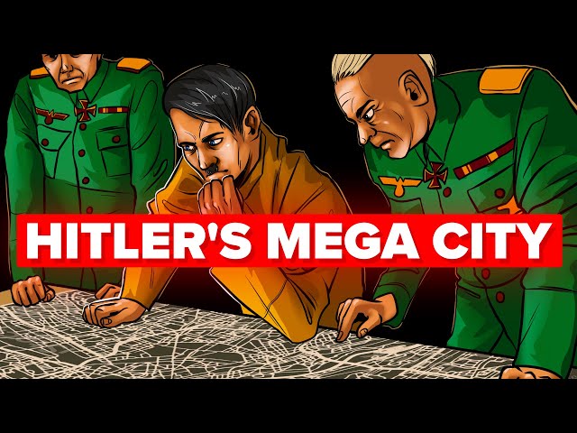 Hitler's Plans for a Mega City Empire, Germania