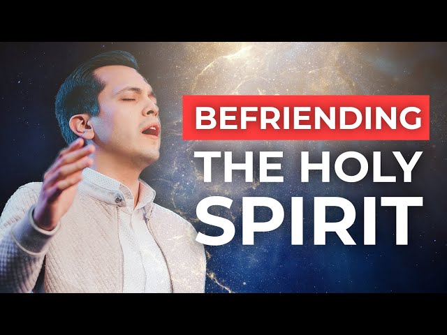 How Do I Become a Friend of the Holy Spirit? - 3 Simple Keys