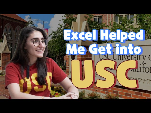 Excel Helped Me Get into USC University of Southern California | College Counseling | Class of 2027