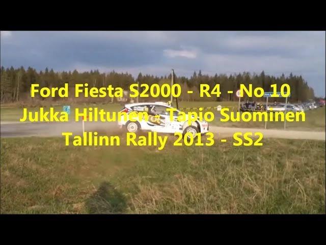 ►FORD FIESTA S2000- J. Hiltunen - T. Suominen - Tallinn Rally 2013 VIDEO HD