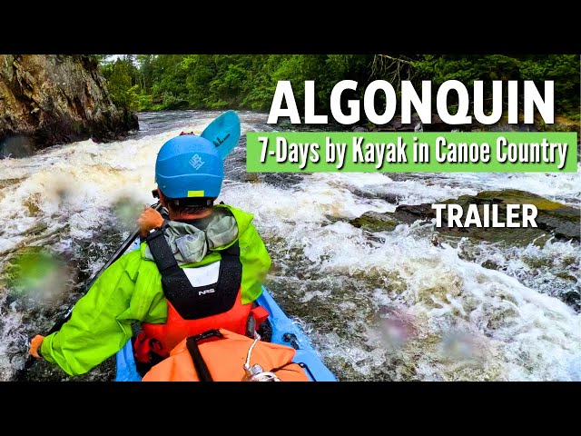 7-Days Kayak Camping in Canoe Country!  |  The Trailer