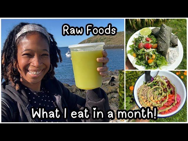 Raw vegan lifestyle! What I eat in a month.