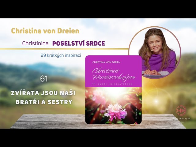 Christina von Dreien česky: Christinina POSELSTVÍ SRDCE - 61