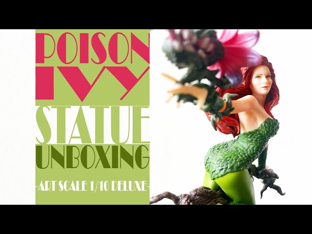 [ENG SUB] UNBOXING POISON IVY (BY. IVAN REIS) ART-SCALE 1/10 DELUXE - BY. IRON STUDIOS