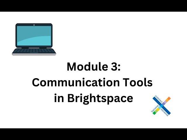 Module 3: Communication Tools in Brightspace