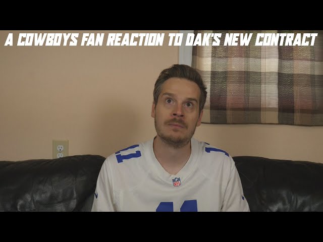 A Cowboys Fan Reaction to Dak's New Contract