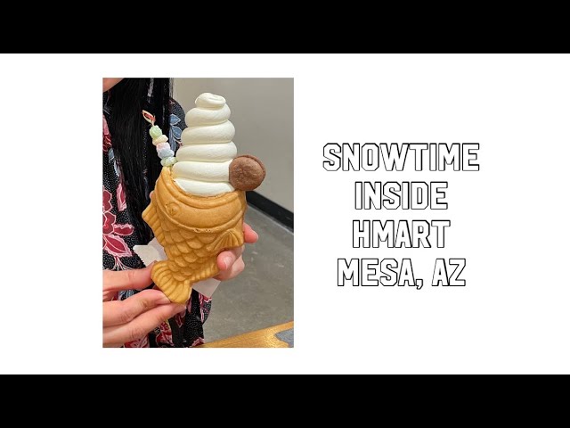 Snowtime inside HMart, Mesa Arizona