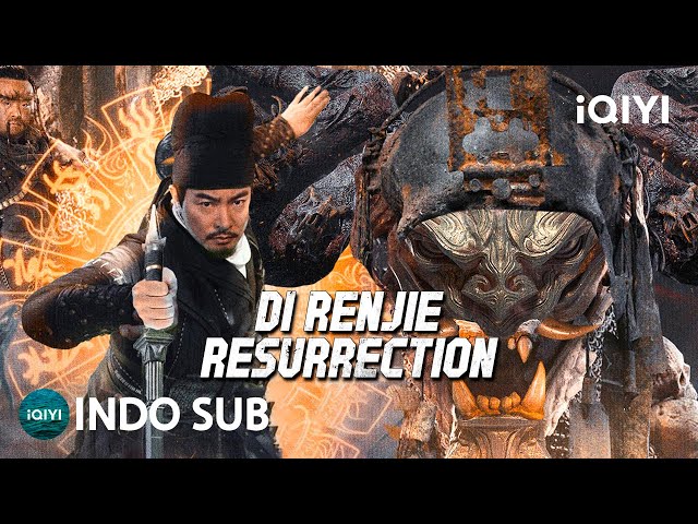 【INDO SUB】Di Renjie - Resurrection | Fantasi/Aksi/Detektif/Misteri | iQIYI Film Tiongkok