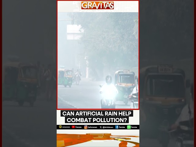 Can Artificial Rain Effectively Wash Away Delhi's Dangerous Smog and Combat Pollution? | GRAVITAS