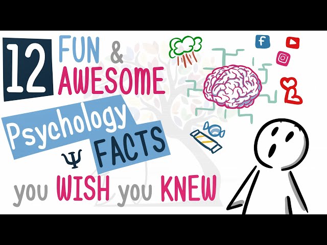 12 Fun and Awesome Psychology Facts You Wish You Knew