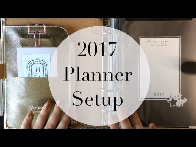 My 2017 Planner Setup + Bullet Journal