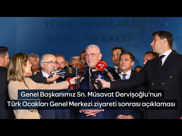 Genel Başkanımız Sn. Müsavat Dervişoğlu'nun Türk Ocakları Genel Merkezi ziyareti sonrası açıklaması.