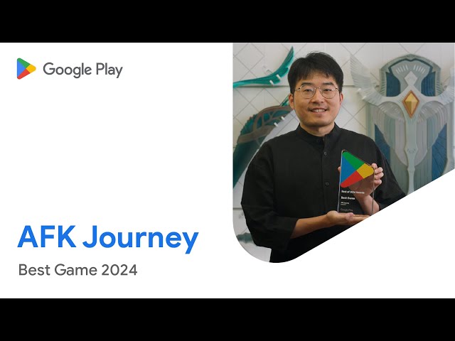 AFK Journey wins Google Play’s 2024 Best Game Award