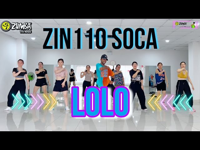 Zin110 | Lolo | Soca Zumba fitness choreography zin community Zinpawan Dance workout