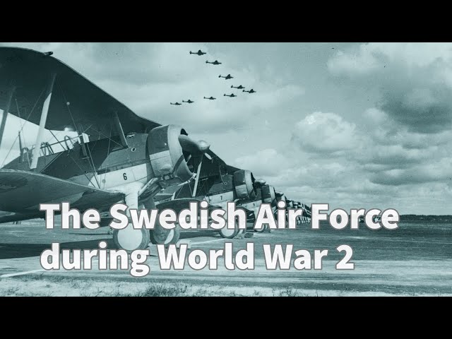 The Swedish Air Force During World War II