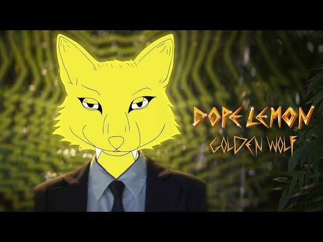 DOPE LEMON - GOLDEN WOLF (OFFICIAL MUSIC VIDEO)