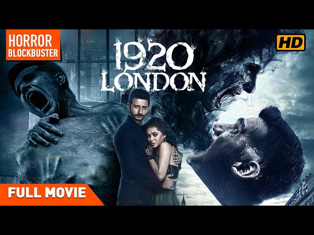 1920 London | Full Hindi Movie | Sharman Joshi | Meera Chopra  | Vikram Bhatt | Horror Movie