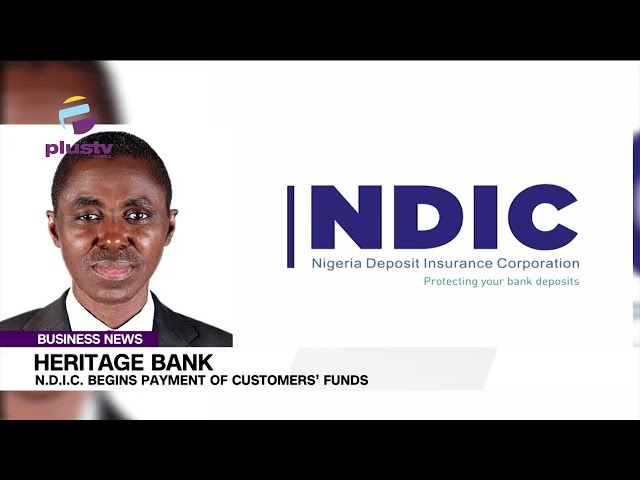 Heritage Bank: N.D.I.C  Begins Payment Of Customers’ Funds