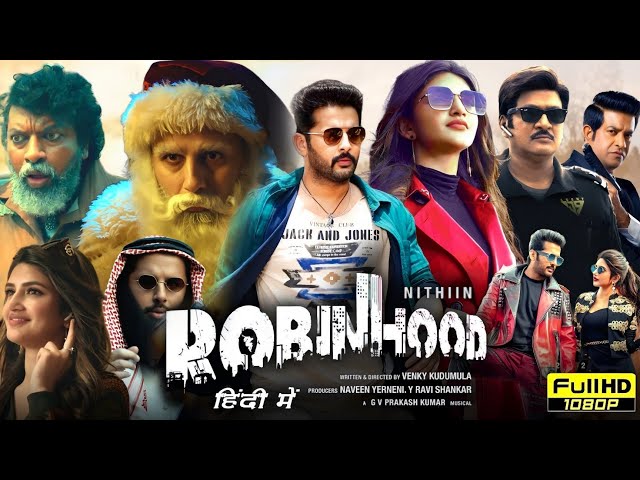 Robinhood 2024 Full Movie Hindi Dubbed South | Nithin New Movie | Sreeleela | HD Reviews & Facts