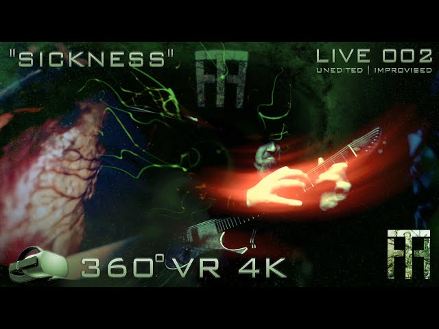 TransHumanizer | LIVE 002 | Sickness (360° VR 4K)