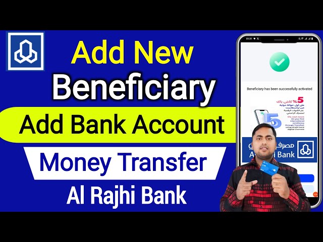 Al Rajhi Add Beneficiary | Al rajhi bank me international beneficiary kaise add kare