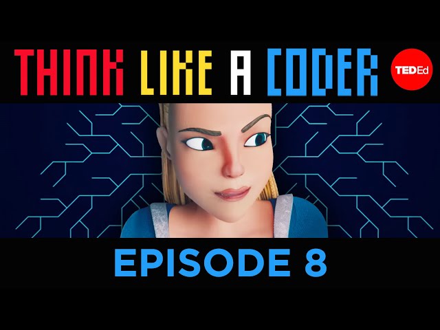 The Gauntlet | Think Like A Coder, Ep 8