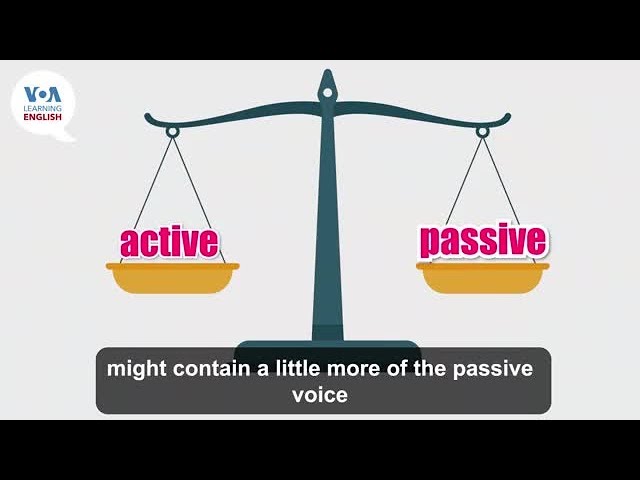 Everyday Grammar TV: Why Are There Passive Forms in the News?