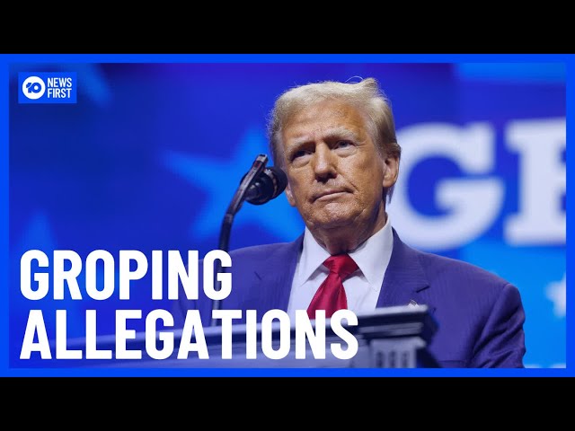 Donald Trump Facing New Allegations Of Groping By Woman With Epstein Links | 10 News First