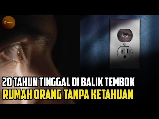 20 TAHUN TINGGAL DI BALIK TEMBOK RUMAH ORANG | FULL ALUR CERITA FILM